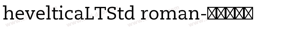 hevelticaLTStd roman字体转换